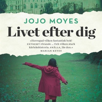 livet_efter_dig-moyes_jojo-22109811-2478720742-frntl